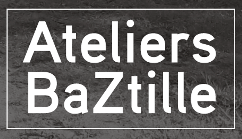 ATELIERS BAZTILLE